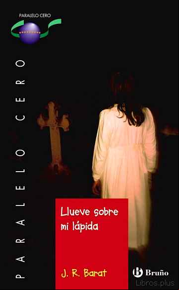 Descargar ebook LLUEVE SOBRE MI LAPIDA en epub