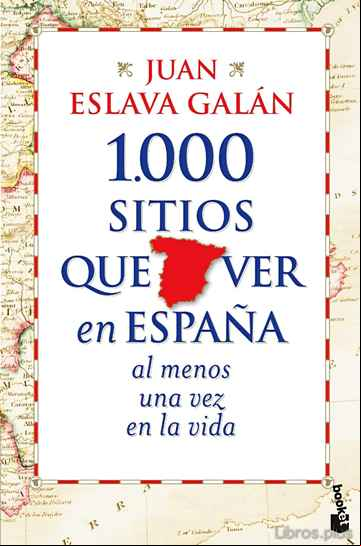 Descargar ebook 1000 SITIOS QUE VER EN ESPAÑA AL MENOS UNA VEZ EN LA VIDA