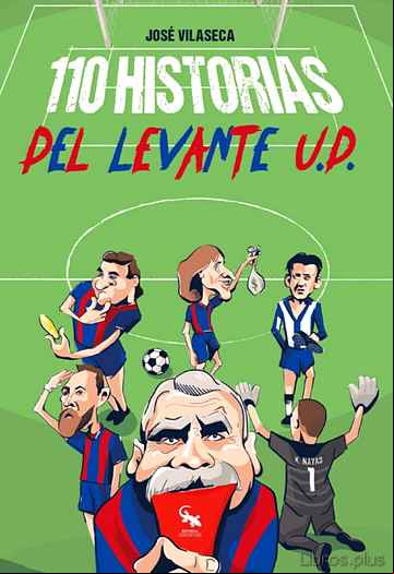 Descargar gratis ebook 110 HISTORIAS DEL LEVANTE U.D. en epub