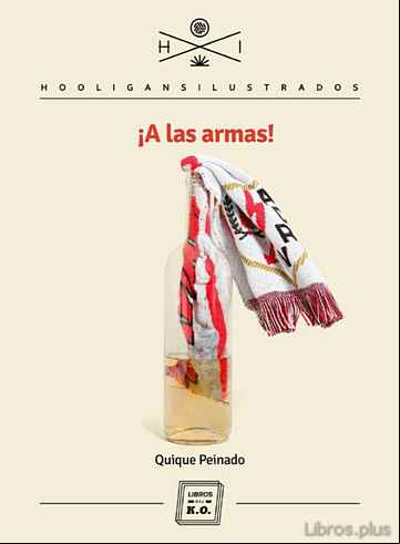 Descargar gratis ebook A LAS ARMAS en epub