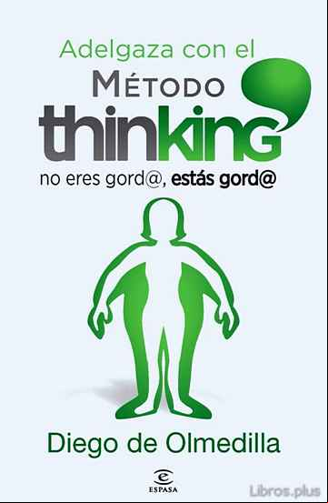 Descargar gratis ebook ADELGAZA CON EL METODO THINKING en epub