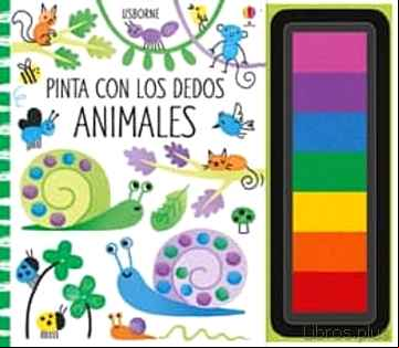 Descargar gratis ebook ANIMALES : ANIMALES PINTA CON LOS DEDOS en epub