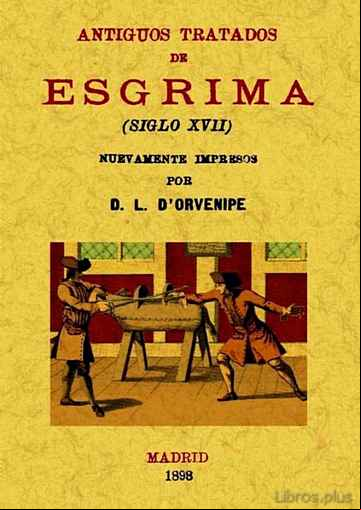 Descargar gratis ebook ANTIGUOS TRATADOS DE ESGRIMA (ED. FACSIMIL) en epub