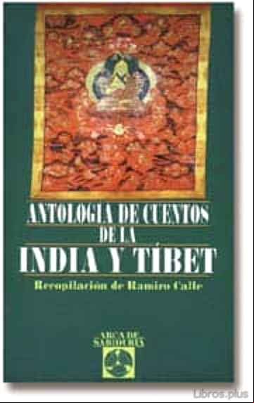Descargar gratis ebook ANTOLOGIA DE CUENTOS DE LA INDIA Y EL TIBET en epub
