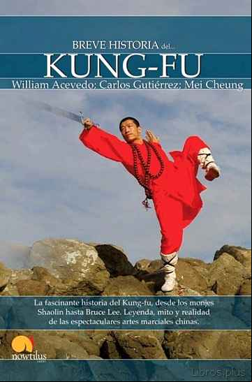 Descargar gratis ebook BREVE HISTORIA DEL KUNG-FU en epub
