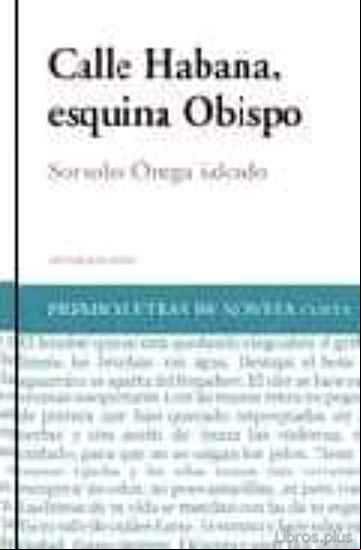Descargar gratis ebook CALLE HABANA, ESQUINA OBISPO en epub