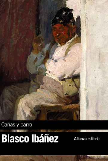 Descargar gratis ebook CAÑAS Y BARRO en epub