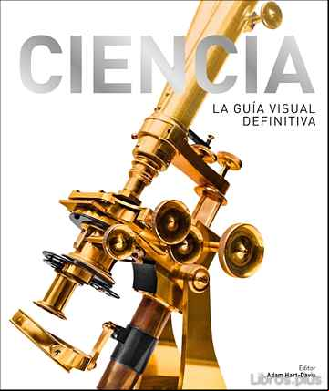 Descargar gratis ebook CIENCIA: LA GUIA VISUAL DEFINITIVA en epub