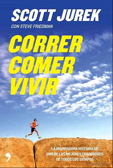 Descargar gratis ebook CORRER, COMER, VIVIR en epub