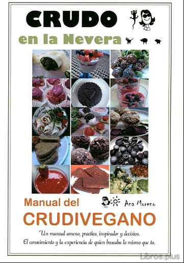 Descargar gratis ebook CRUDO EN LA NEVERA: MANUAL DEL CRUDIVEGANO en epub