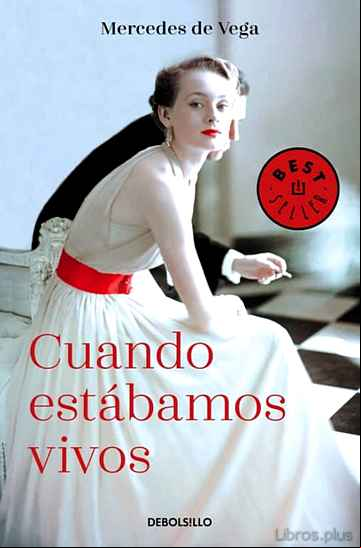 Descargar gratis ebook CUANDO ESTABAMOS VIVOS en epub