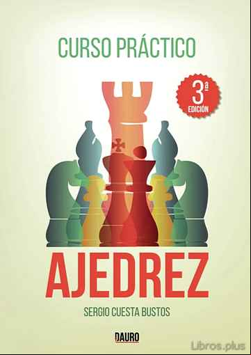 Descargar gratis ebook CURSO PRÁCTICO DE AJEDREZ en epub