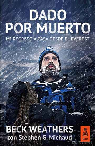 Descargar gratis ebook DADO POR MUERTO: MI REGRESO A CASA DESDE EL EVEREST en epub