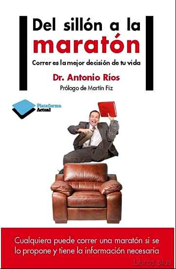 Descargar gratis ebook DEL SILLON A LA MARATON en epub