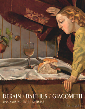 Descargar gratis ebook DERAIN / BALTHUS / GIACOMETTI en epub