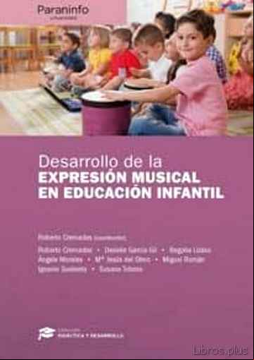 Descargar ebook DESARROLLO DE LA EXPRESION MUSICAL EN EDUCACION INFANTIL