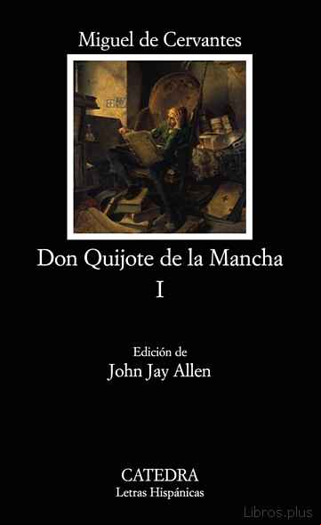 Descargar gratis ebook DON QUIJOTE DE LA MANCHA (T. I) en epub