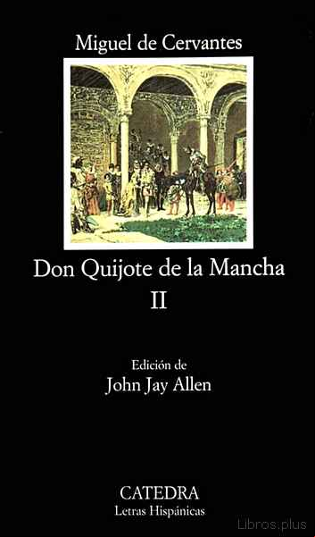 Descargar gratis ebook DON QUIJOTE DE LA MANCHA (T. II) en epub