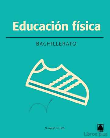 Descargar ebook EDUCACIÓN FÍSICA 1º BACHILLERATO ED 2016