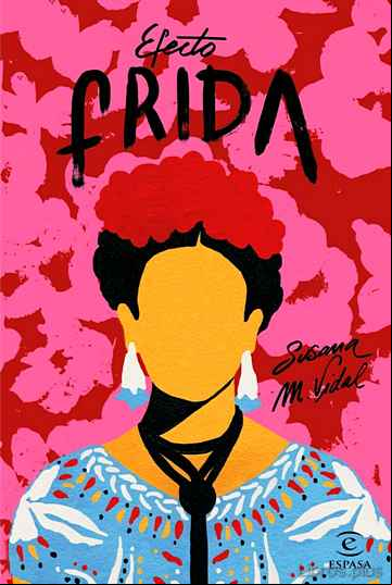 Descargar gratis ebook EFECTO FRIDA en epub