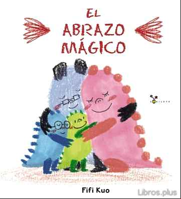Descargar gratis ebook EL ABRAZO MAGICO en epub