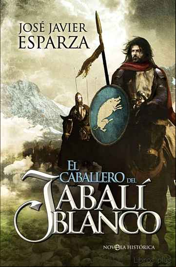 Descargar gratis ebook EL CABALLERO DEL JABALI BLANCO en epub