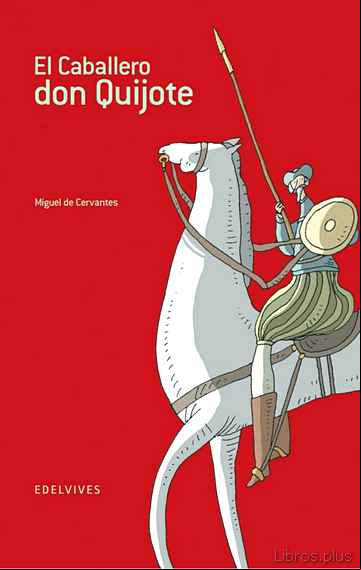 Descargar gratis ebook EL CABALLERO DON QUIJOTE en epub