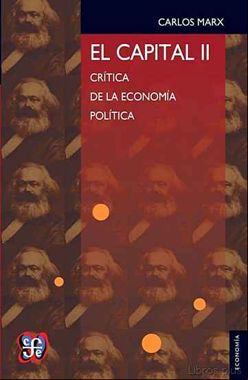 Descargar ebook EL CAPITAL (T. II): CRITICA DE LA ECONOMIA POLITICA