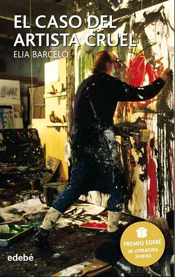 Descargar ebook EL CASO DEL ARTISTA CRUEL