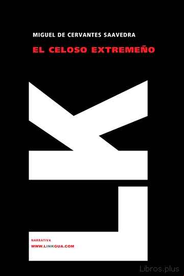 Descargar gratis ebook EL CELOSO EXTREMEÑO en epub