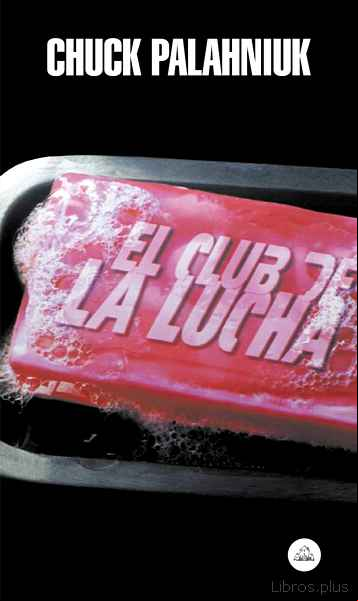 Descargar gratis ebook EL CLUB DE LA LUCHA en epub