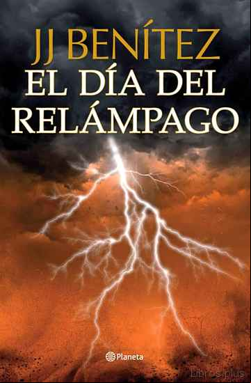 Descargar gratis ebook EL DIA DEL RELAMPAGO (CABALLO DE TROYA 10) en epub