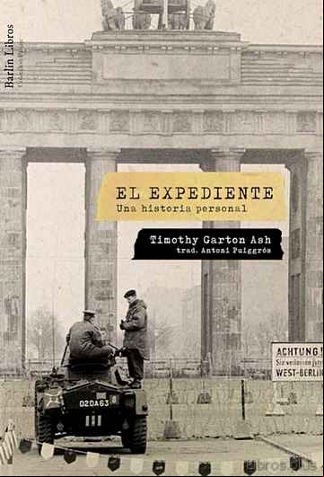 Descargar gratis ebook EL EXPEDIENTE: UNA HISTORIA PERSONAL en epub