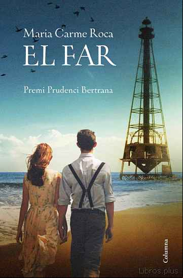 Descargar gratis ebook EL FAR (PREMI PRUDENCI BERTRANA 2018) en epub