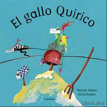Descargar gratis ebook EL GALLO QUIRICO en epub