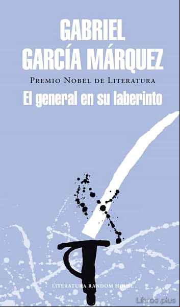 Descargar gratis ebook EL GENERAL EN SU LABERINTO en epub