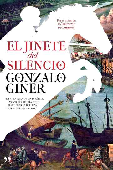Descargar ebook EL JINETE DEL SILENCIO