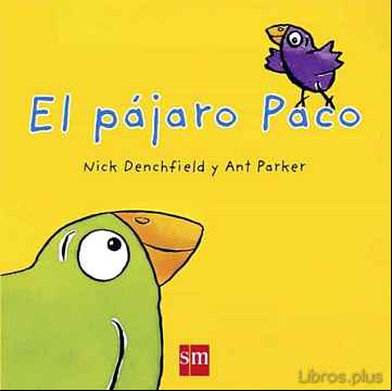 Descargar gratis ebook EL PÁJARO PACO en epub