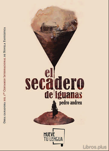 Descargar gratis ebook EL SECADERO DE IGUANAS en epub