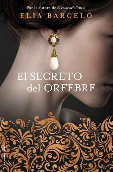 Descargar ebook EL SECRETO DEL ORFEBRE