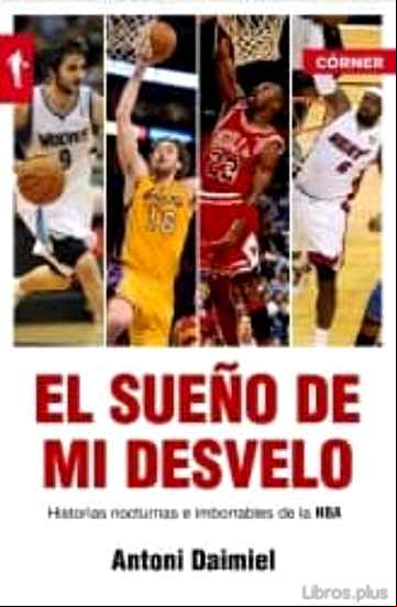Descargar gratis ebook EL SUEÑO DE MI DESVELO en epub