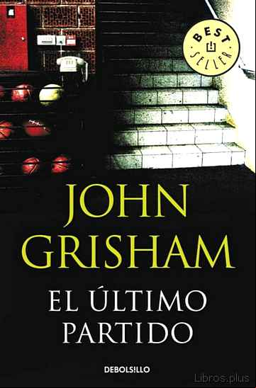 Descargar gratis ebook EL ULTIMO PARTIDO en epub