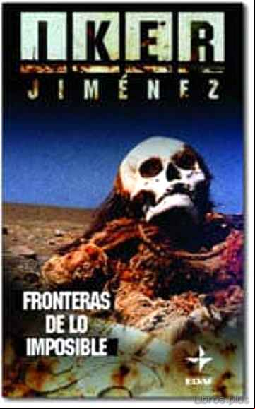 Descargar gratis ebook FRONTERAS DE LO IMPOSIBLE en epub