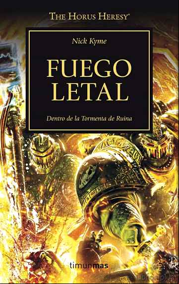 Descargar gratis ebook FUEGO LETAL: HEREJIA DE HORUS Nº 32 en epub