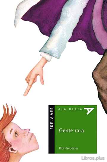 Descargar gratis ebook GENTE RARA en epub