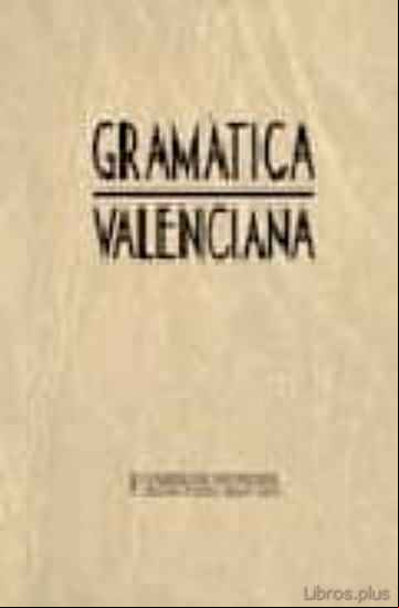 Descargar gratis ebook GRAMATICA VALENCIANA (4ª ED.) en epub