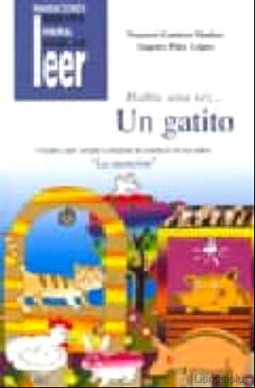 Descargar ebook HABIA UNA VEZ UN GATITO: CUENTOS PARA AYUDAR A MEJORAR LA CONDUCT A EN LOS NIÑOS, LA ATENCION en epub