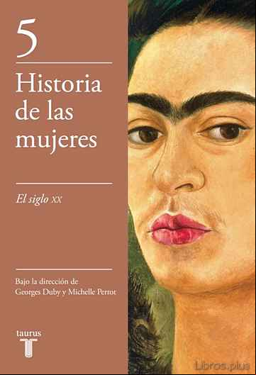Descargar ebook HISTORIA DE LAS MUJERES 5: EL SIGLO XX