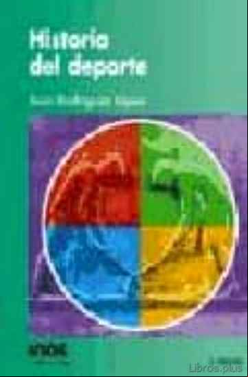 Descargar gratis ebook HISTORIA DEL DEPORTE en epub