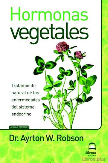Descargar gratis ebook HORMONAS VEGETALES: TRATAMIENTO DE ENFERMEDADES DEL SISTEMA ENDOC RINO en epub